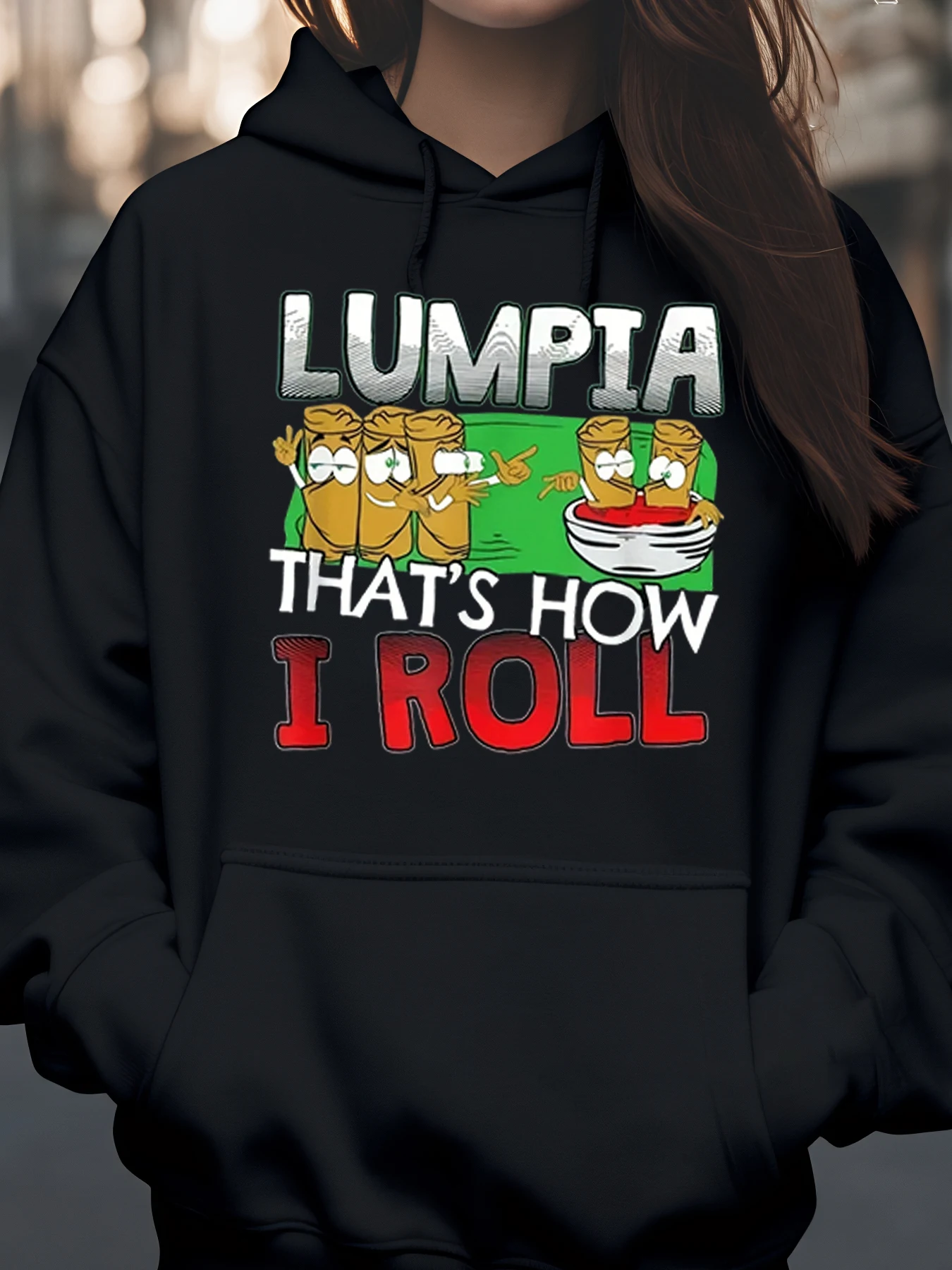 Lumpia That's How I Roll Sweat à capuche imprimé thème alimentaire philippin tenue décontracté pour femmes et hommes