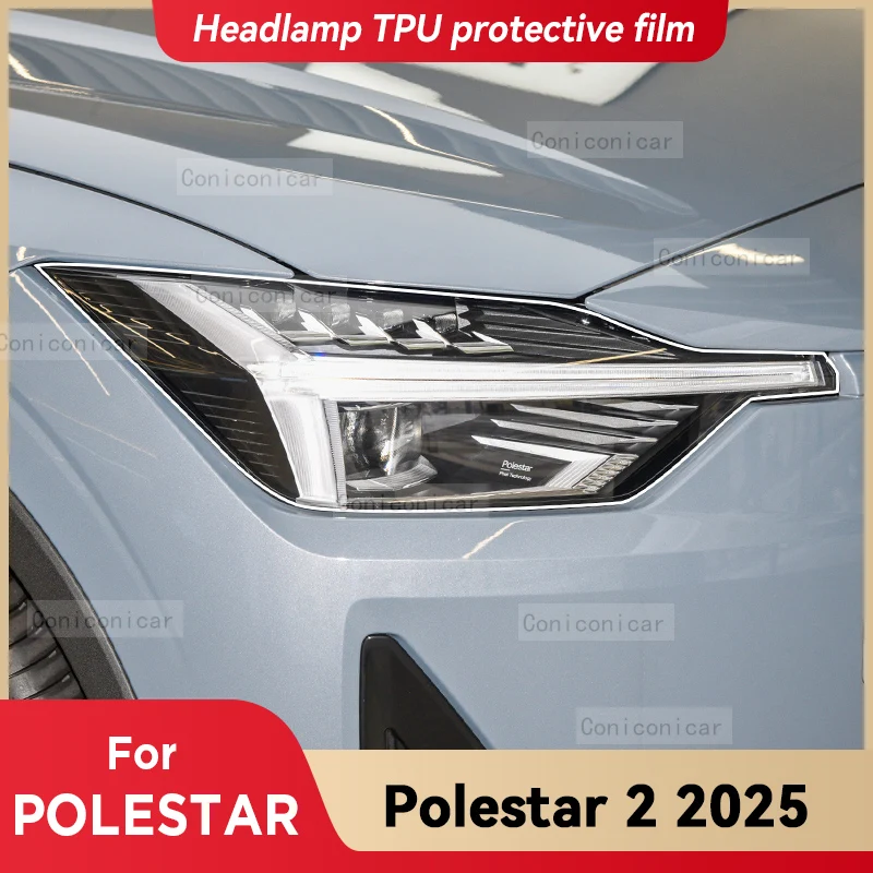 

Для POLESTAR 2 2025 автомобильные фары прозрачная защитная пленка из ТПУ передняя световая наклейка с изменением цвета