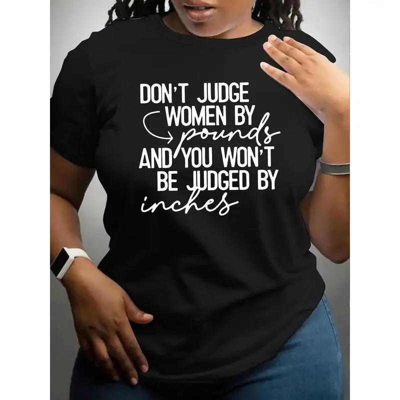 

"Don't Judge Women T-Shirt | Funny Feminist Graphic Tee | Sarcastic Body Positivity Quote Top | Internet Meme Gift"