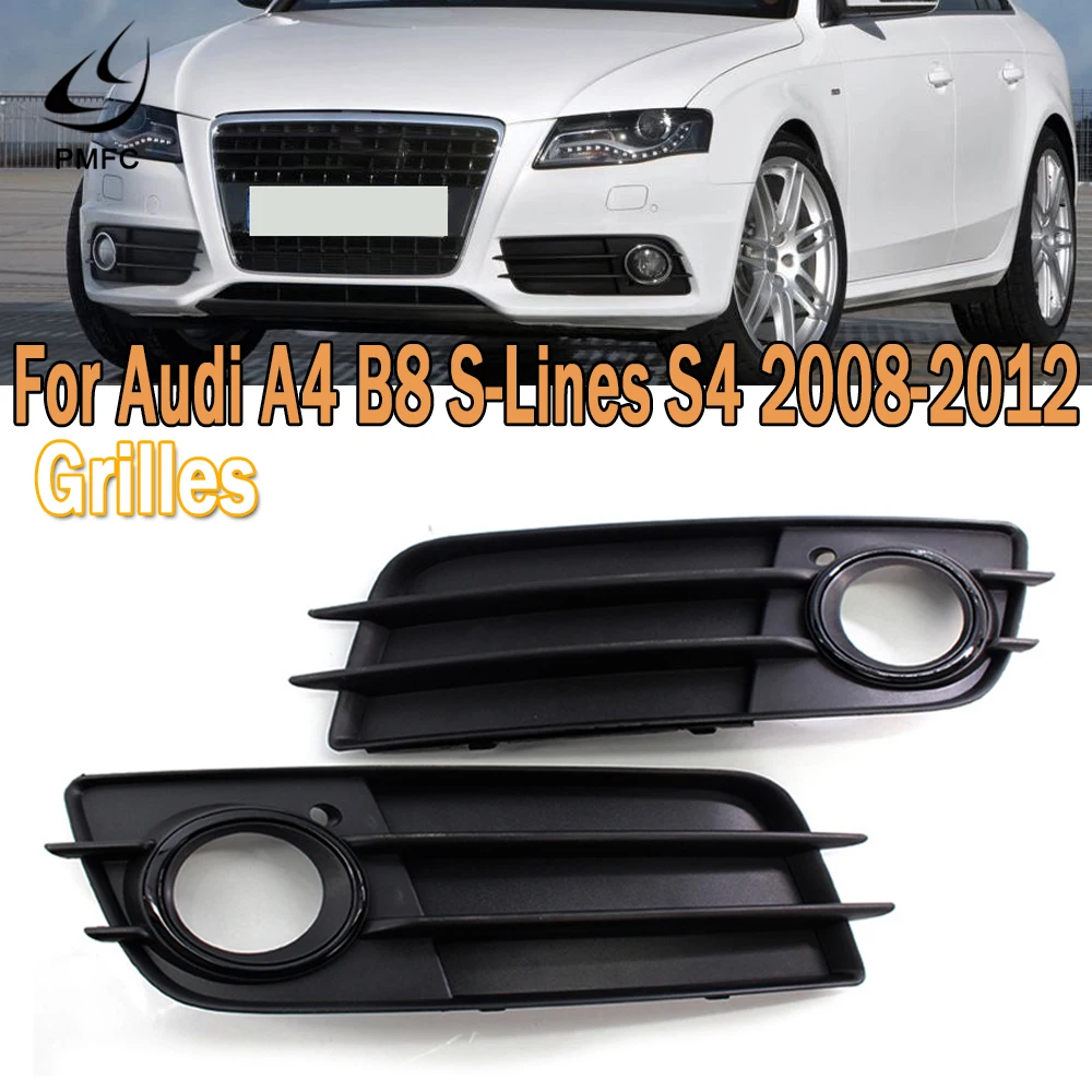 PMFC Front Bumper Fog Light Grille Black For Audi A4 B8 S-Line 2008 2009 2010 2011 2012 8K0807681C 8K0807682C