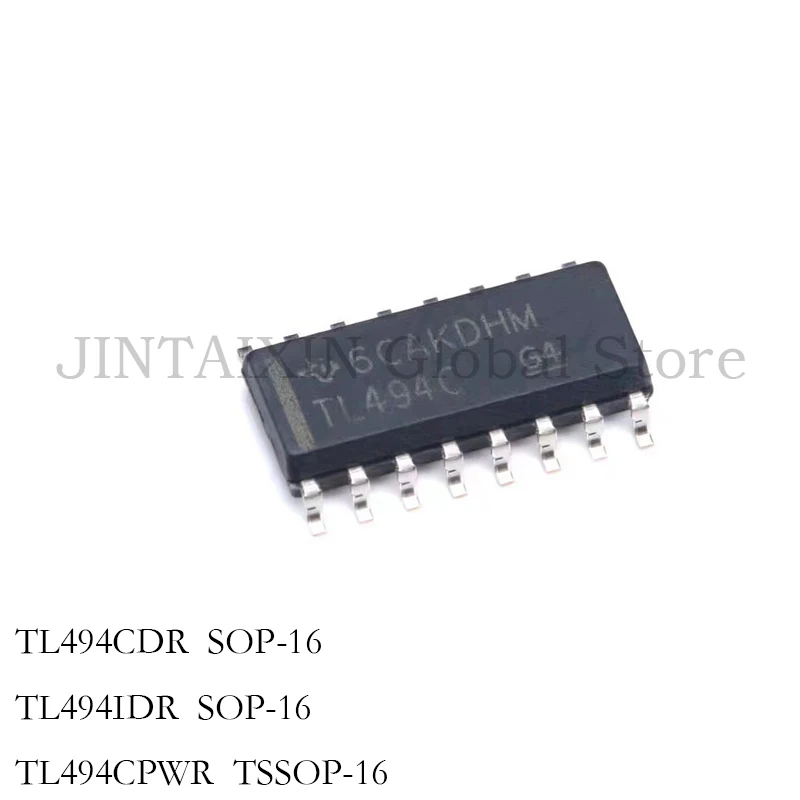 10PCS New TL494CDR TL494C TL494 TL494IDR SOP-16 TL494CPWR TSSOP-16 IC Chip In Stock Wholesale