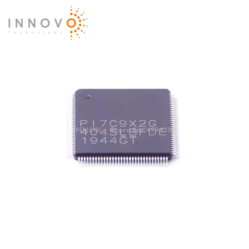 

INNOVO 1pcs/lot PI7C9X2G404SLBFDEX PI7C9X2G LQFP-128 free shipping New original