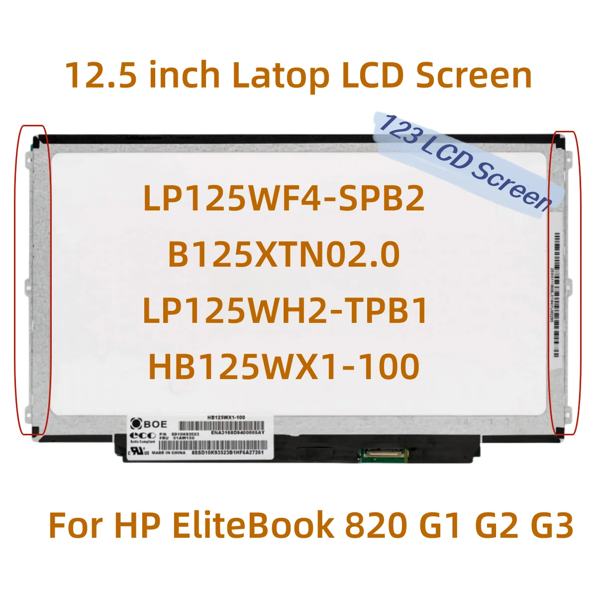 Tela de Exibição para hp Elitebook 30 Pinos 125 820 g1 g2 g3 1366×768 Lp125wf4-spb2 B125xtn02.0 Lp125wh2-tpb1 Hb125wx1100
