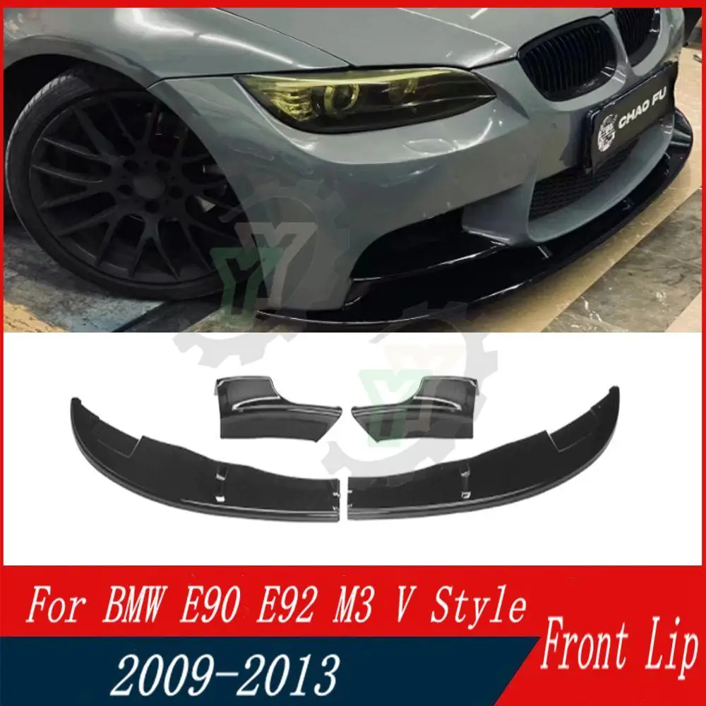 

4pcs Car Front Spoiler Bumper Lip Glossy Black Car Lower Splitter Body Kit Guard Plate Lippe Board For BMW E90 E92 M3 2008-2013