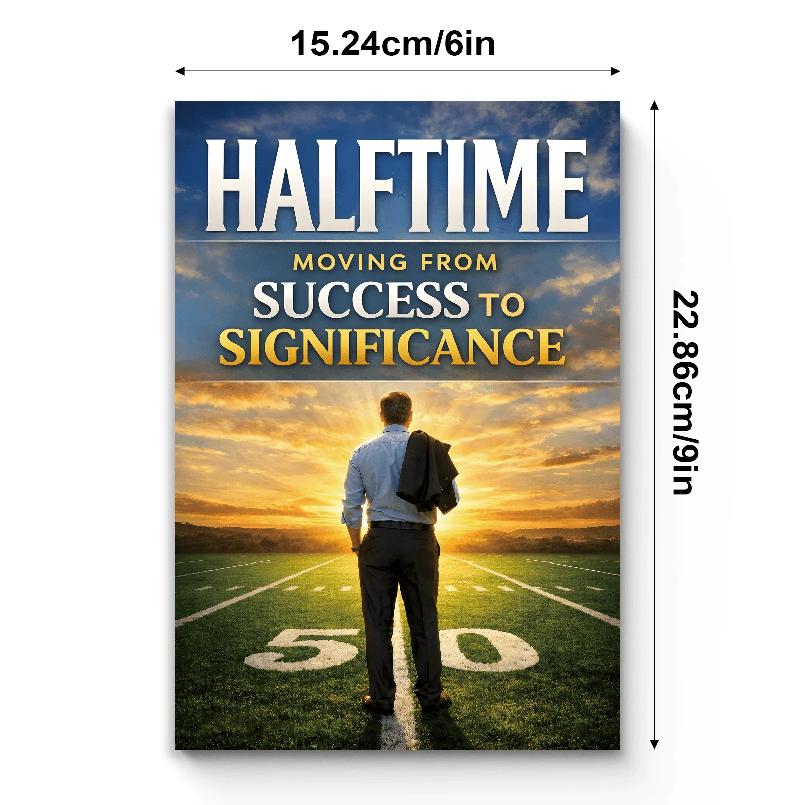 Halftime: Moving from Success to Significance, Personal Growth Book for Career Change, Purpose, Leadership, Midlife Reflection view 5