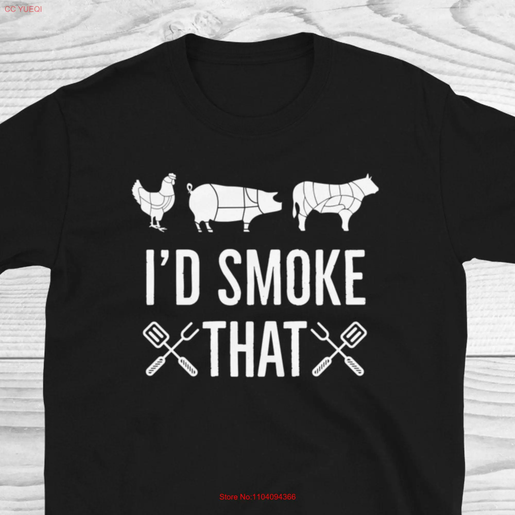 Funny BBQ T Shirt Id Smoke That Meat Smoker Men Cooking Grillmasters Grill Master Cookout  long or short sleeves