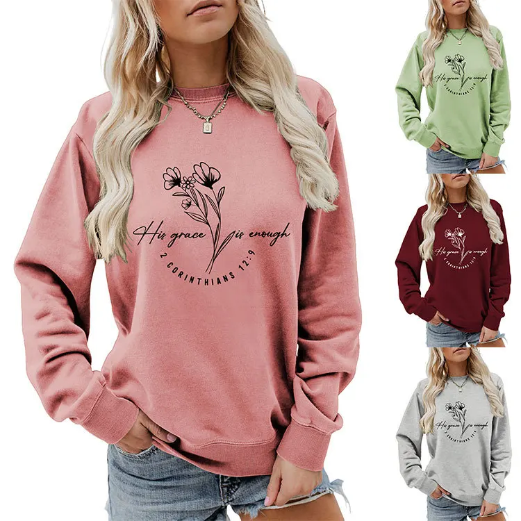 

Autumn new sweatshirt his grace is enough printed top ladies all round neck sweatshirt fashion long-sleeved sweatshirt loose jum