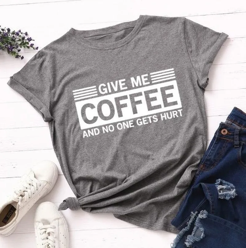 Give Me Coffee 편지 인쇄 T 셔츠 여성 짧은 소매 O 넥 느슨한 Tshirt 여름 여성 티 셔츠 탑스 Camisetas Mujer