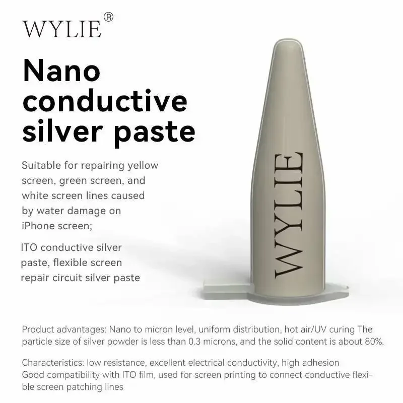 WYLIE Nano Conductive Silver Paste For Phone Screen Yellow Line Repair Circuits Caused Water Ingress Damaged Screen Repair Tool