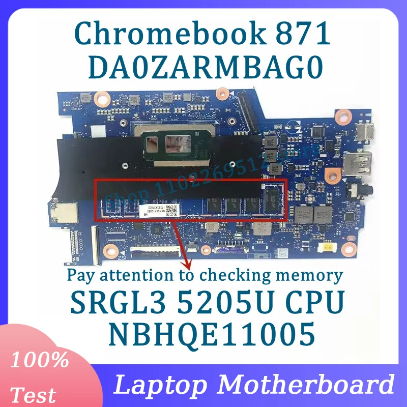 DA0ZARMBAG0 Mainboard NBHQE11005 For Acer Chromebook 871 Laptop Motherboard With SRGL3 5205U CPU 100% Fully Tested Working Well