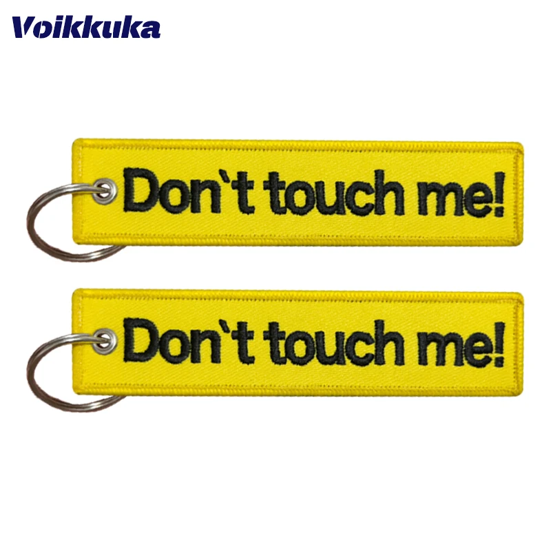 1Pc 2Pcs 3Pcs Set Sale Double Sided Embroidery Yellow Letters Don\'t Touch me Tag KeyChain Motorcycle Key Accessories Wholesale