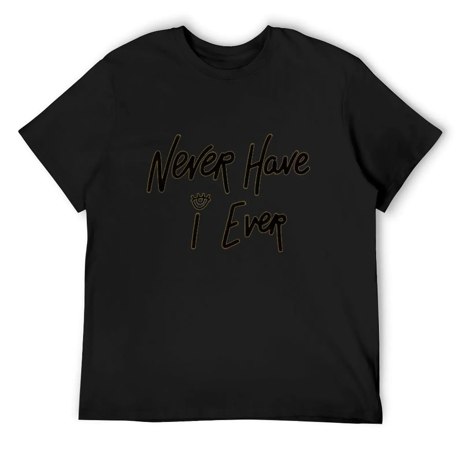 

never have i ever logo T-Shirt plain Aesthetic clothing rapper graphic tees anime t shirts t shirt men