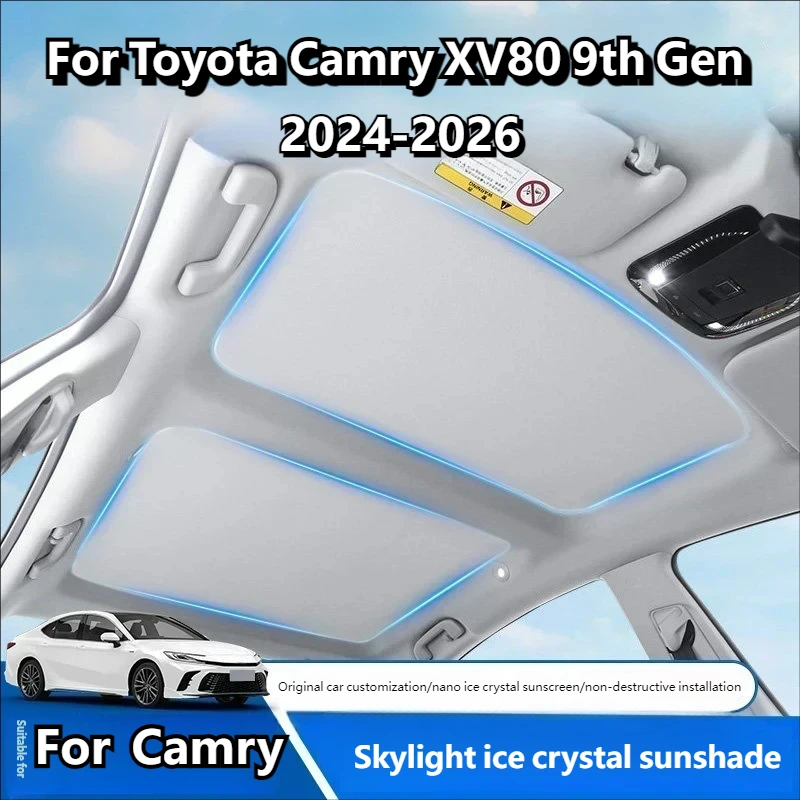 

Для Toyota Camry XV80 9-го поколения 2024 2025 2026: Солнцезащитный экран из ткани Ice Cloth для крыши автомобиля, защита от УФ-излучения, накидка на передние окна