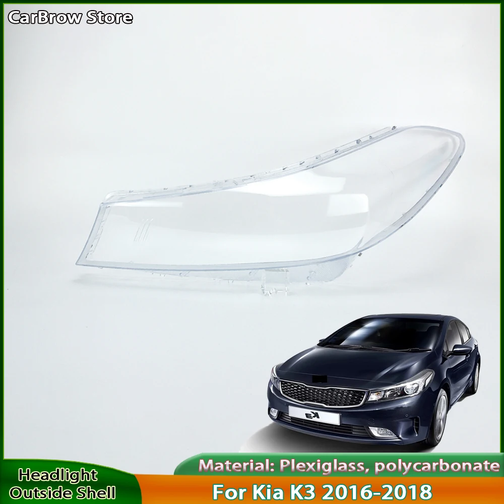

For Kia K3 （Overseas version）2016 2017 2018 Headlamp Cover Headlight Shell Lens Plexiglass Replace Original Lampshade