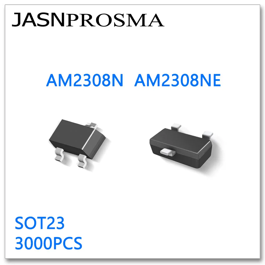 

JASNPROSMA AM2308N AM2308NE SOT23 3000PCS N-Channel 20V 30V High quality Made in China AM2308 AM