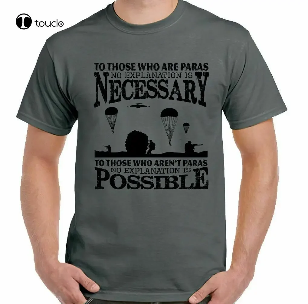 The Parachute Regiment T-Shirt To Those That Are Paras Mens Funny 1 2 3 410 Reg