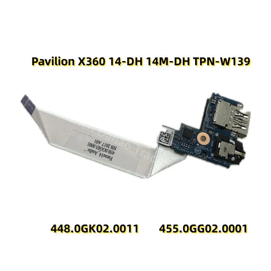 

USB-плата для ноутбука HP Pavilion X360 14-DH 14M-DH 448.0GK02.0011 448.0GK17.0011 455.0GG02.0001