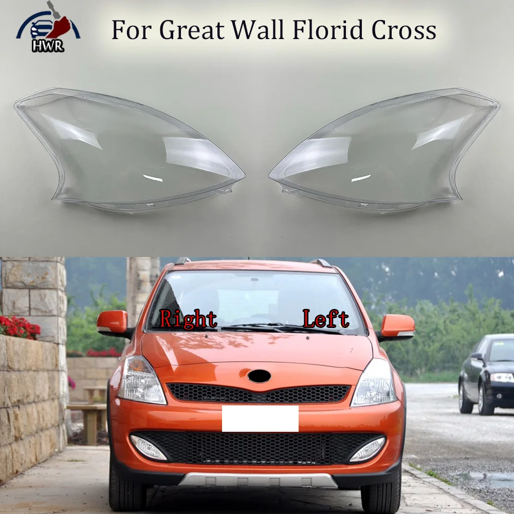 

For Great Wall Florid Cross Headlight Cover Transparent Lampshade Lamp Lens Headlamp Shell Plexiglass Auto Replacement Parts