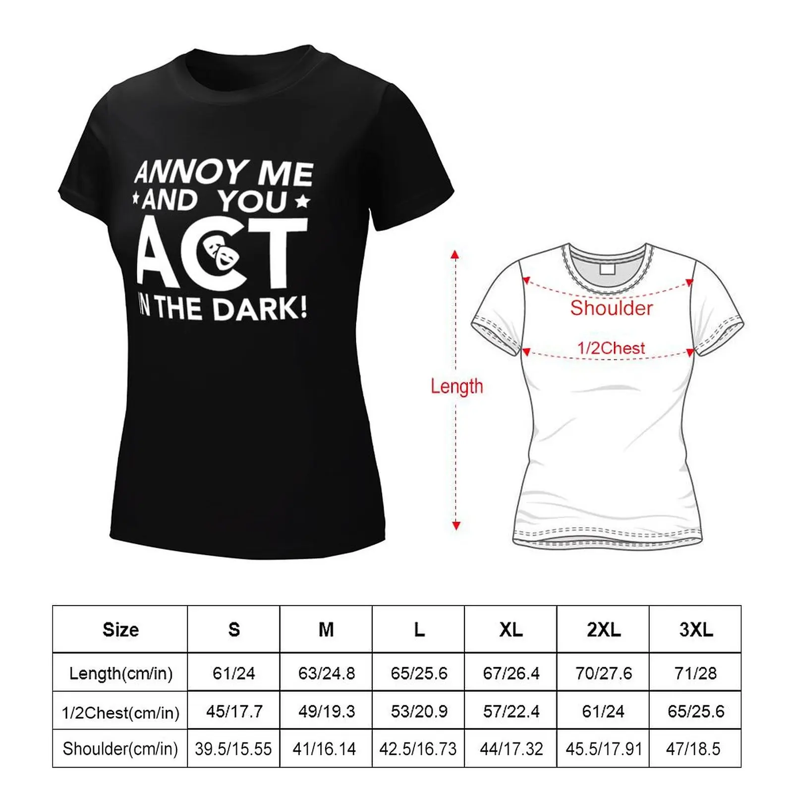 Annoy Me And You Act In The Dark - Theater T-Shirt Backstage baju anime kawaii baju t Shirt untuk wanita