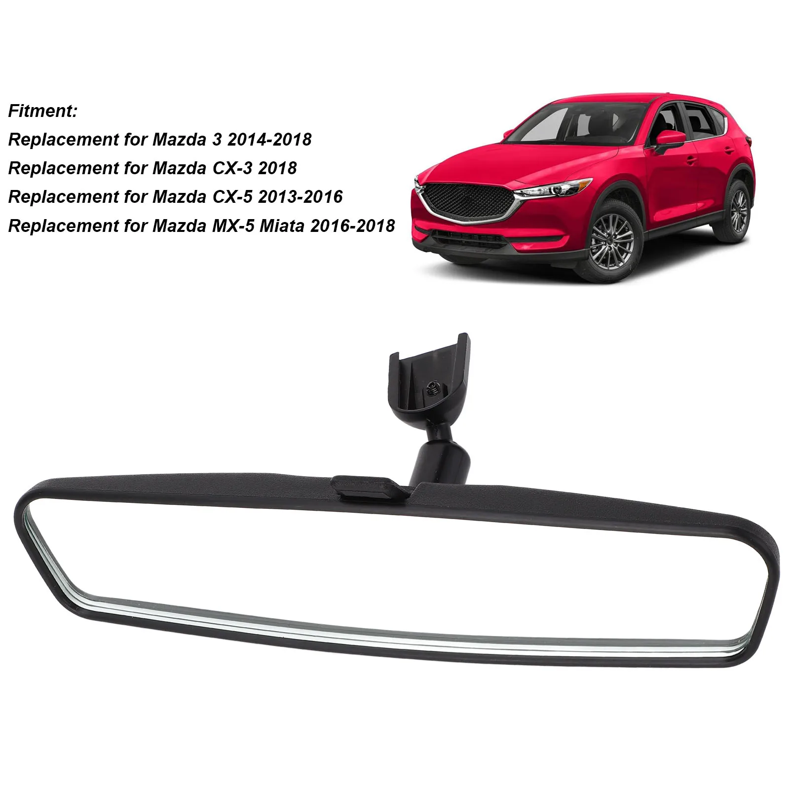 Interior Rear View Mirror Direct Replace Clear High Visibility KD53‑69‑220B Inner Rear View Mirror for Mazda 3 CX‑3 CX‑5 MX‑5