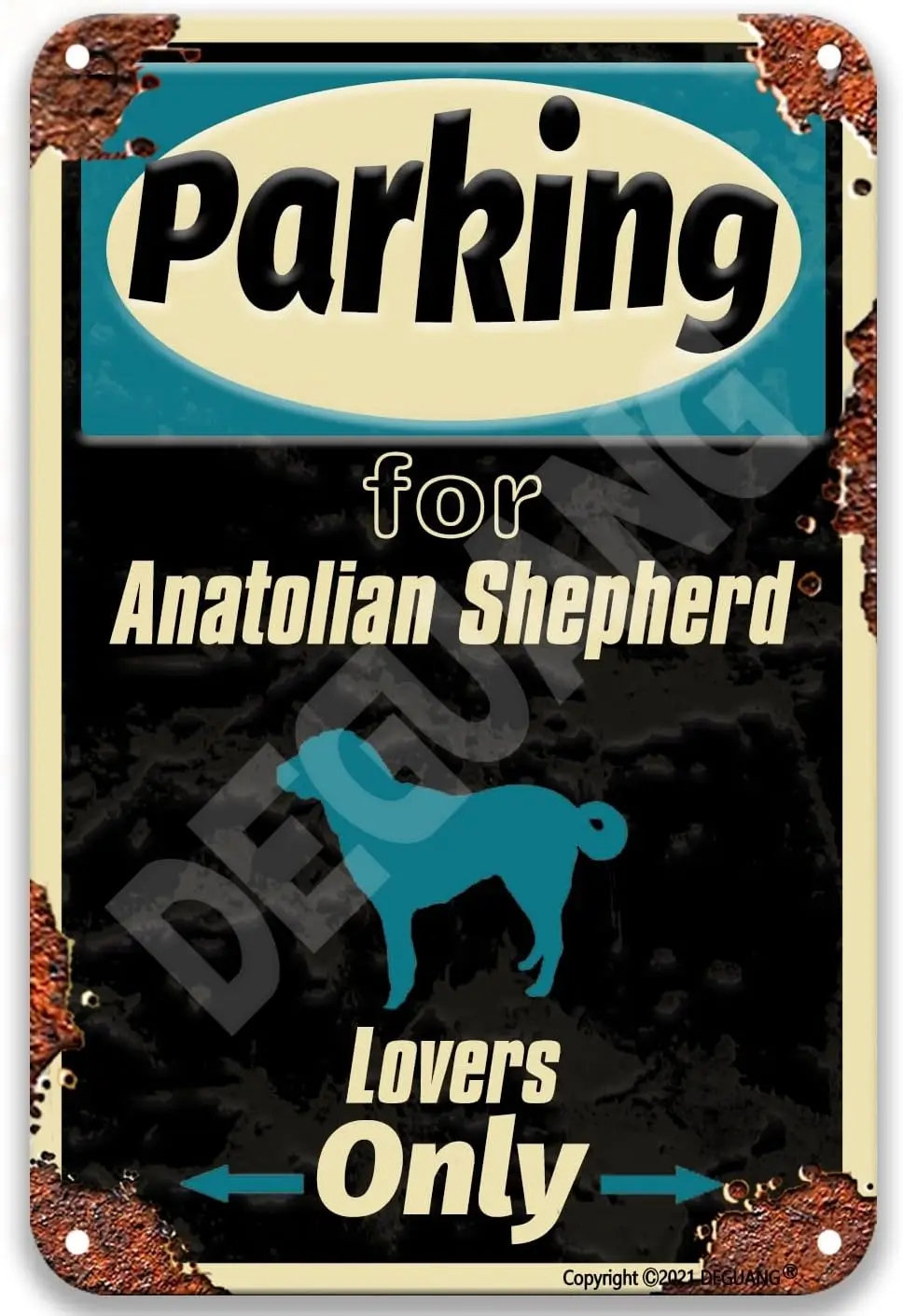 Parking for Anatolian Shepherd Lovers Only Dog Metal Art Decoration Coffee Decorations for Kitchen Tin Signs Vintage