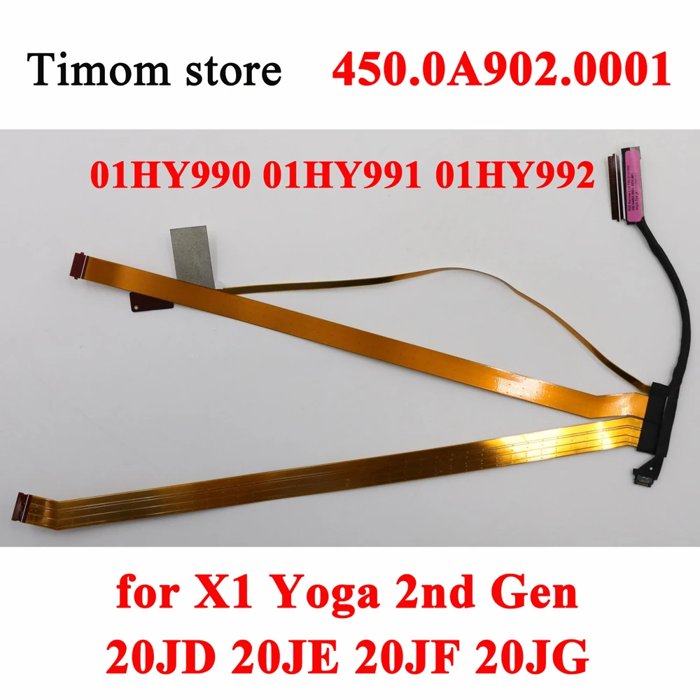 

450.0A902.0001 for ThinkPad X1 Yoga 2nd Gen 20JD 20JE 20JF 20JG LED CAM Touch Cable FRU 01HY990 01HY991 01HY992