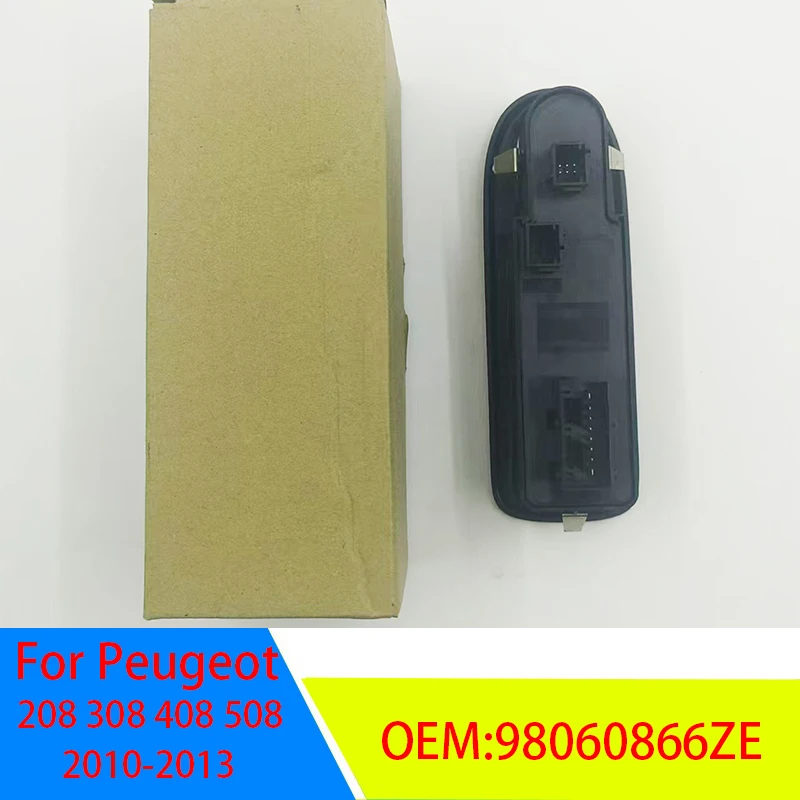 98060866ZE For Peugeot 208 308 408 508 2010 2011 2012 2013 Master Electric Window Lifter Control Switch Button 96666289ZE