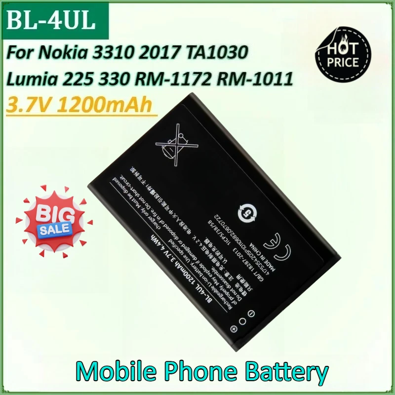 

New BL-4UL 3.7V 1200mAh Lithium Polymer Mobile Phone Battery for Nokia 3310 2017 TA1030 Lumia 225 330 RM-1011 RM-1172 RM-1126
