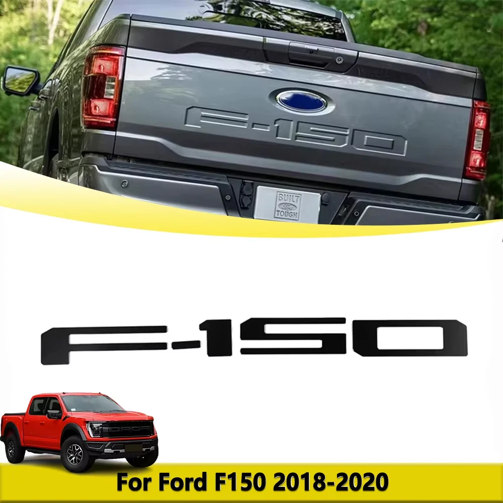

F-150 вставка на заднюю дверь с буквами, виниловые наклейки для Ford F150 2018-2020, наклейка, 3D наклейки, буквы на заднюю дверь, аксессуары для стайлинга автомобилей