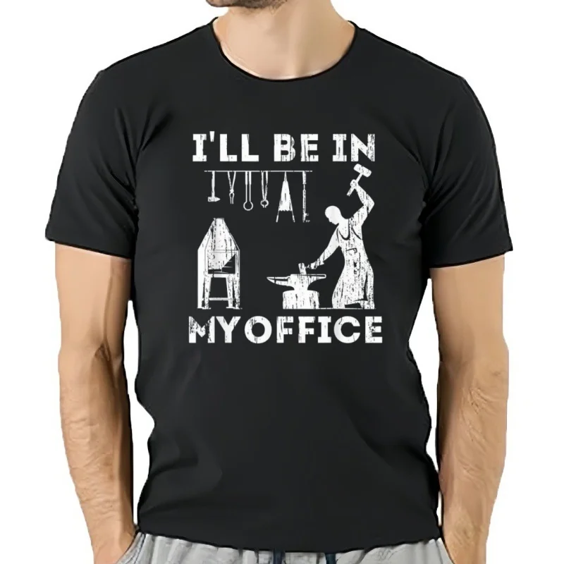 New I'll Be In My Office Forging Blacksmith Forge Tools Unisex Funny T-Shirt USA