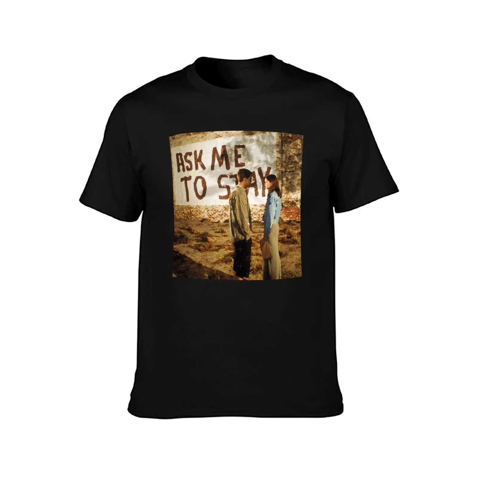 Dawson_s Creek Ask me to stay T-Shirt, Summer Casual Cotton Tee, Oversized Streetwear Tops, Vintage Graphic Print, 100% Cotton