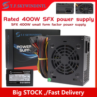 SFX PC Power Supply 400W PSU 400W PC Desktop Gaming Power Supply SFX400 Small PSU 110V 220V