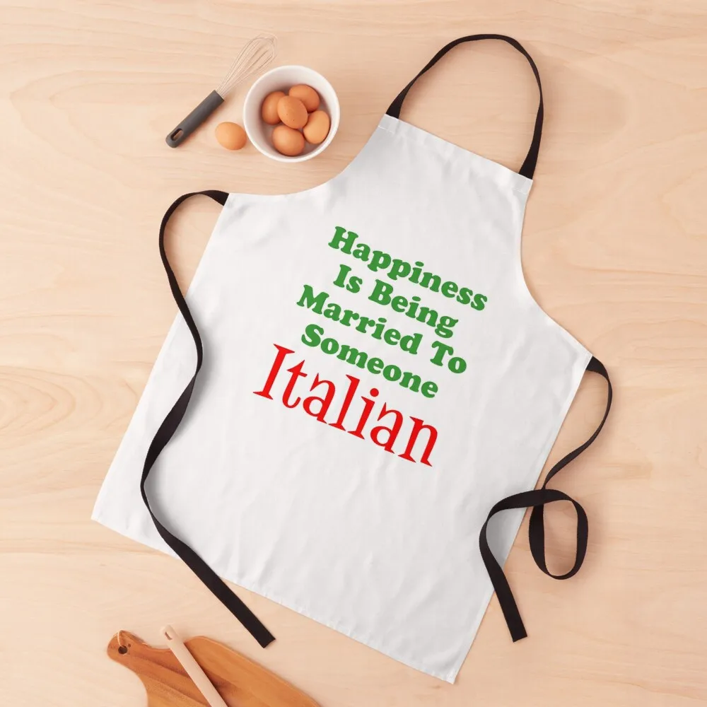 

Happiness Married To Someone Italian Apron Aprons For Women Aprons For Man Kitchen Utensils