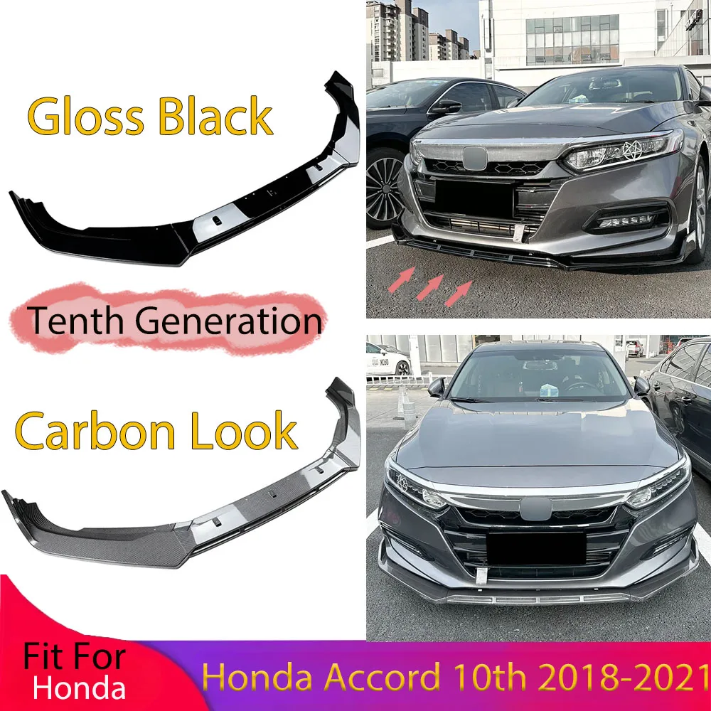 

Front Bumper Lip Spoiler for Honda Accord 10th 2018 2019 2020 2021 Tenth Generation Chin Splitter Diffuser Front Blade Body Kits