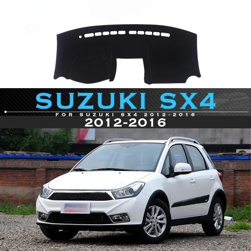 

For Suzuki SX4 2012-2016 Car Dashboard Cover Avoid Light Pad Instrument Platform Desk Cover Car Mat Carpets Protective Pad