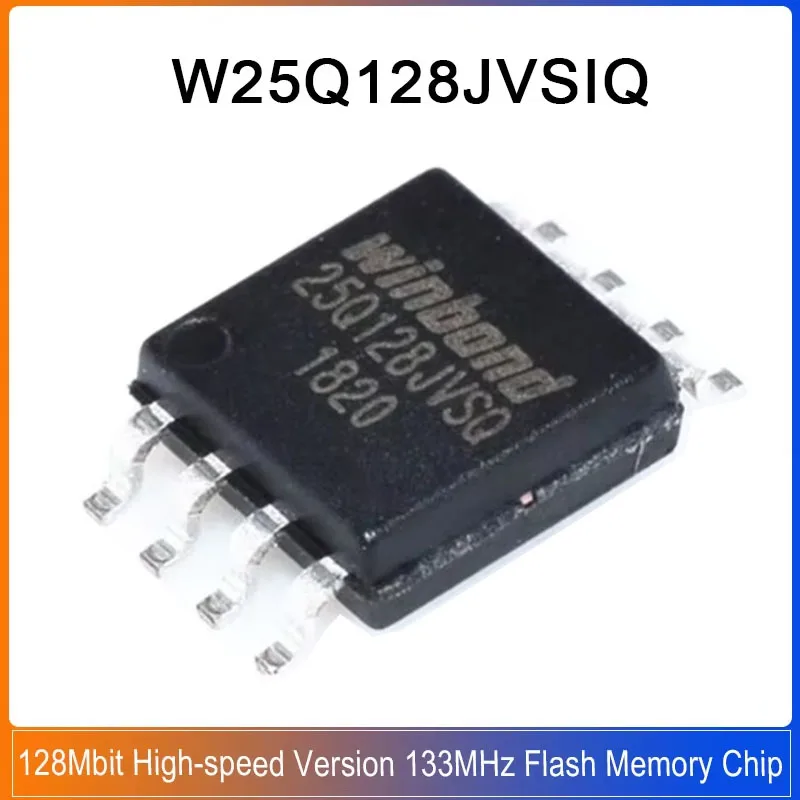 

5-50PCS W25Q128JVSIQ SOP-8 25Q128JVSQ W25Q W25Q128 128JVSIQ SOIC-8 128Mbit High-speed Version 133MHz Serial Flash Memoney chip