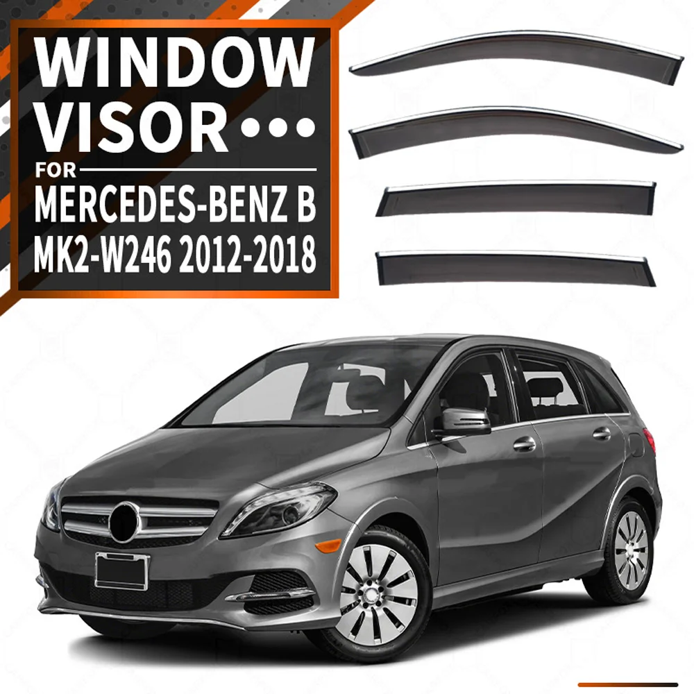 

Chrome Strips Rain Guards for Mercedes-Benz B-Class W246 2011-2019 Window Visor Wind Deflectors Door Visor Vent Shades
