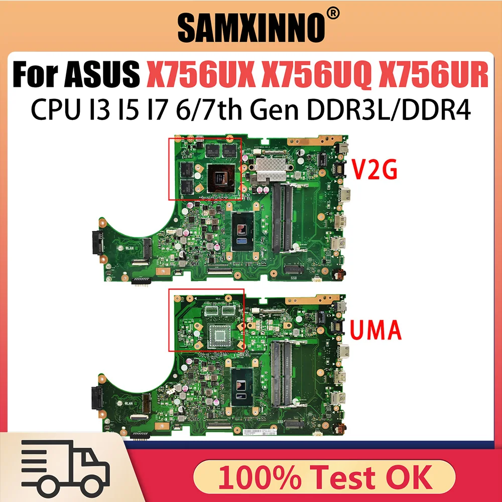 X756UQ For ASUS X756UR X756UAK X756UB X756UV X756UJ X756UA X756UQK X756UX Laptop Motherboard CPU I3 I5 I7 6th 7th Gen V2G