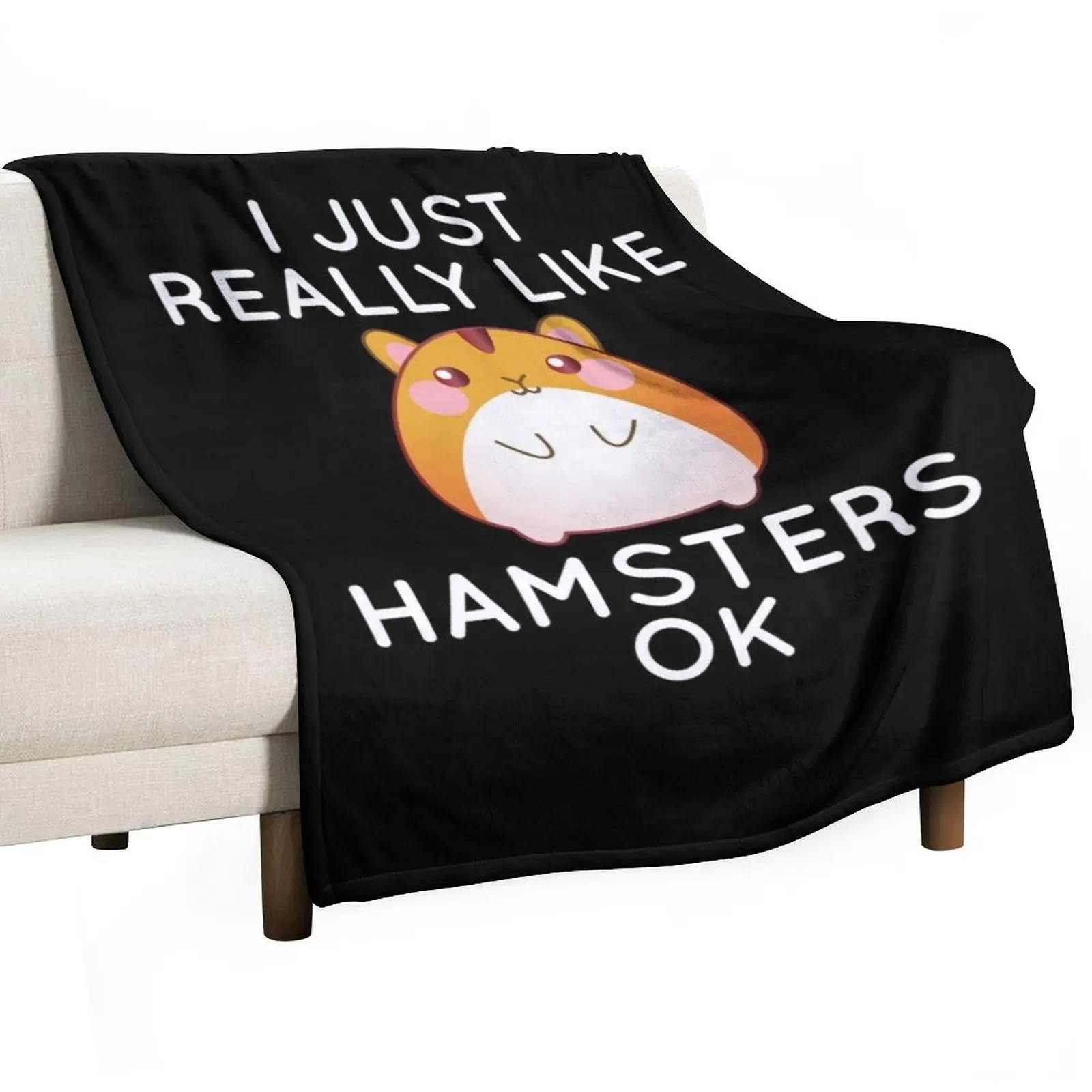 I Just Really Like Hamsters Ok Throw Blanket decorative Flannel Stuffeds Luxury Designer Shaggy Custom Blankets
