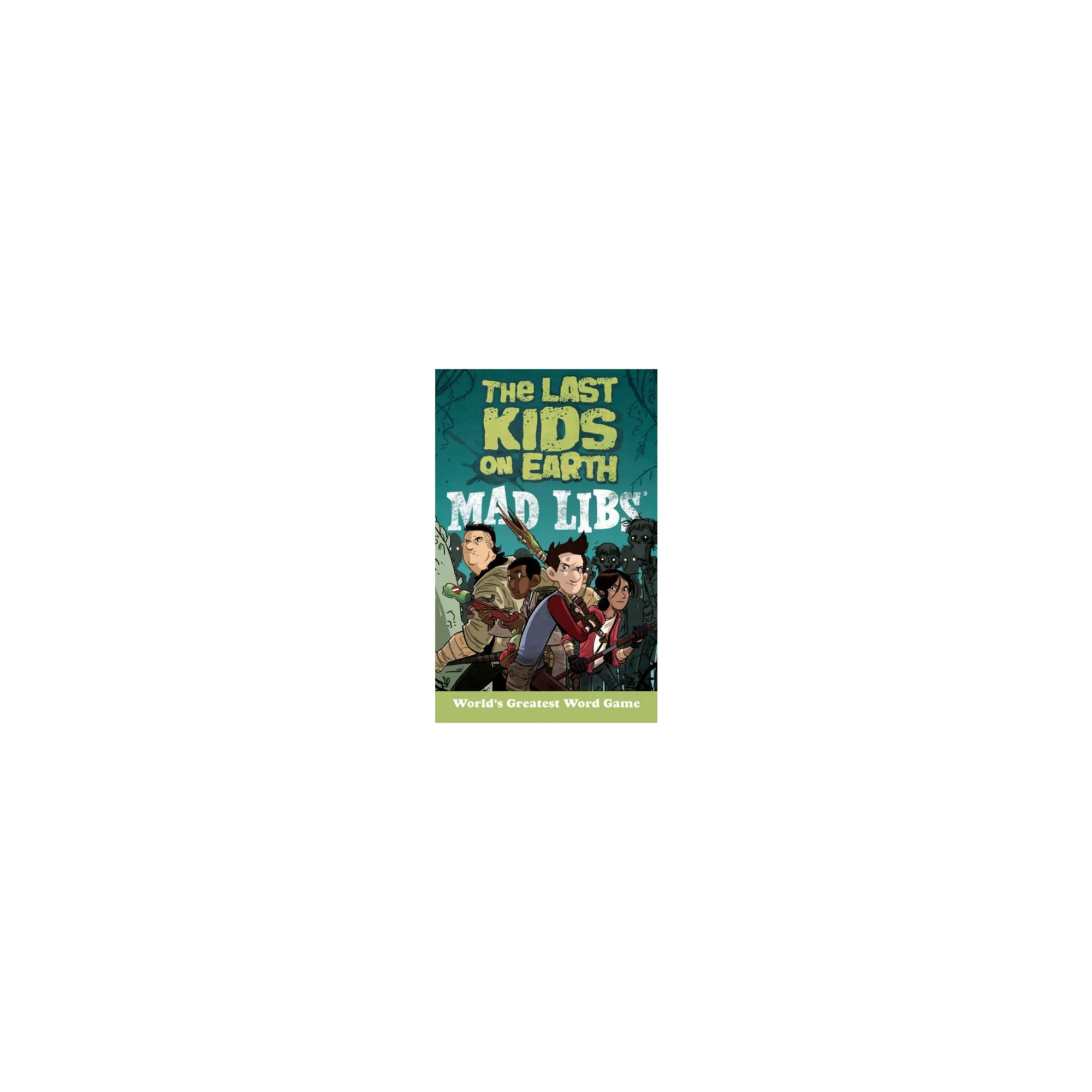 Last Kids On Earth Mad Libs - By Leila Sales ( Paperback )