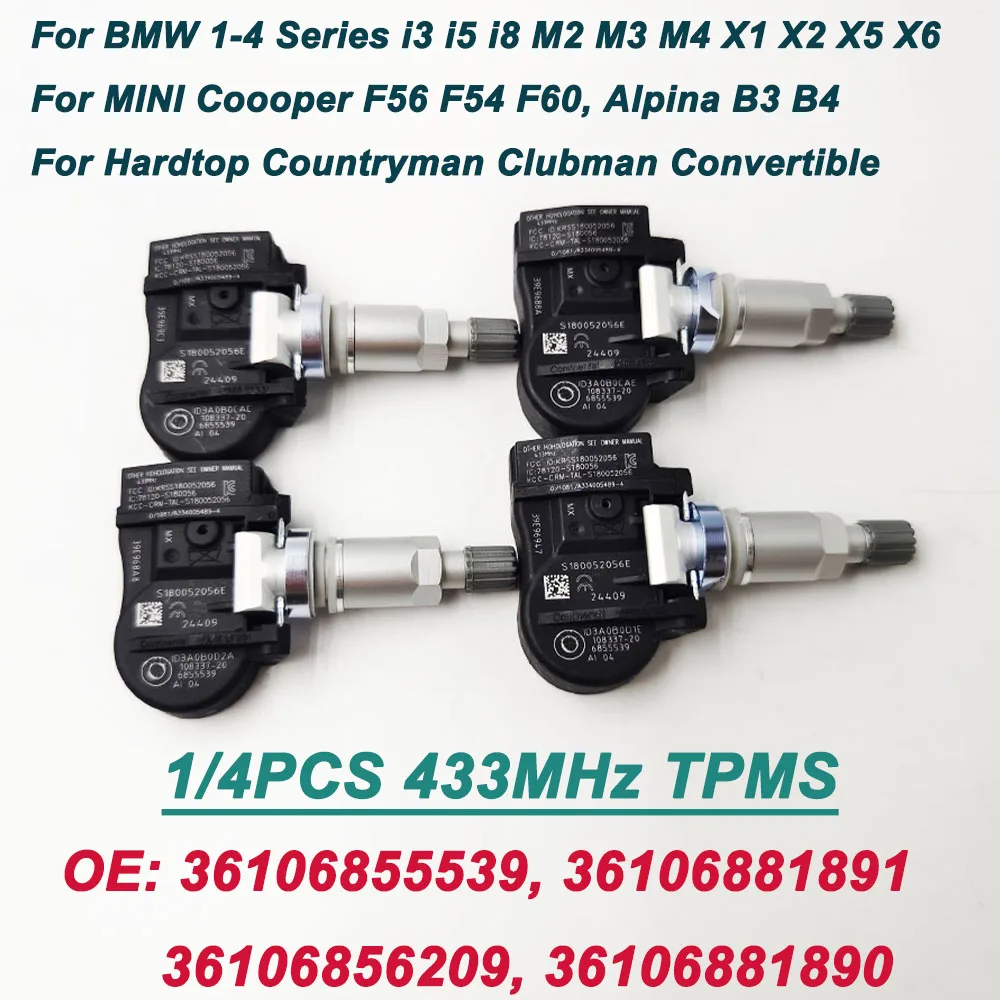 1/4Pcs 433MHZ TPMS for BMW F20 F30 X5 X6 F15 Mini Cooper F56 F54 F60 R56 36106881891 36106856209 36106855539 36106881890 6855539