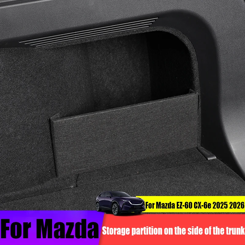 For Mazda EZ-60 CX-6e 2025 2026 rear trunk side storage partition modification car interior storage supplies modification parts
