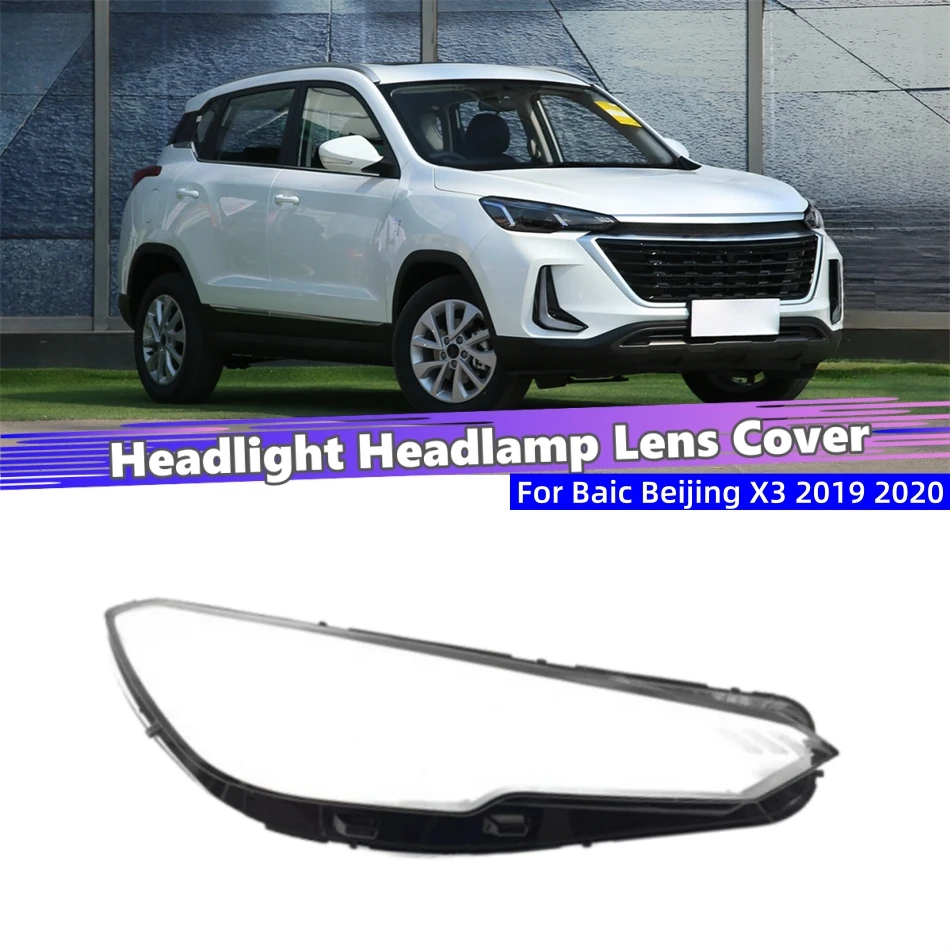 For Baic Beijing X3 2019 2020  Car Gadgets Lampcover Caps Headlight Lens Car Front Headlight Lens Cover Lights Shell