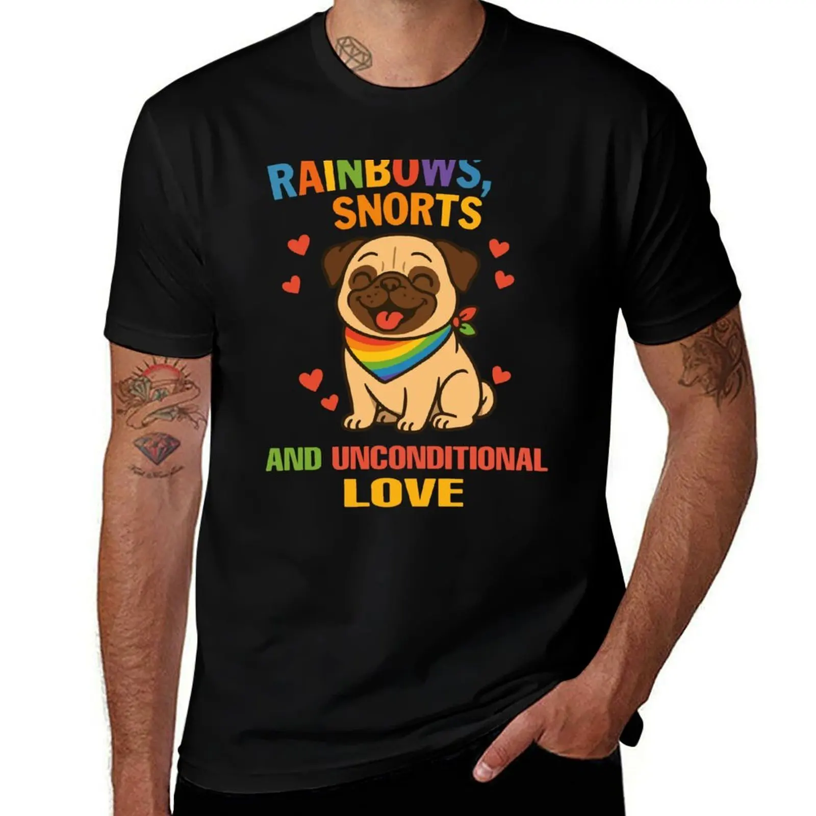 

RAINBOWS- SNORTS- AND UNCONDITIONAL LOVE T-Shirt summer tops plain summer shirt mens graphic t-shirts pack