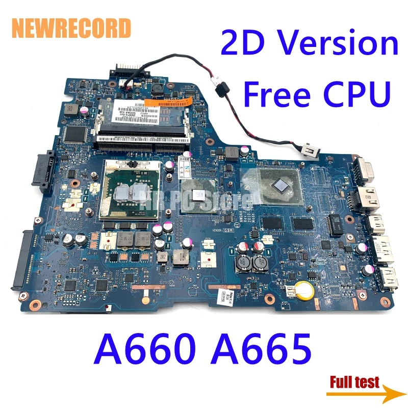 Placa Base para Portátil Toshiba Satellite A660 A665, NWQAA LA-6062P K000104420 K000106370 K000106380, GPU GT310M, CPU Gratis