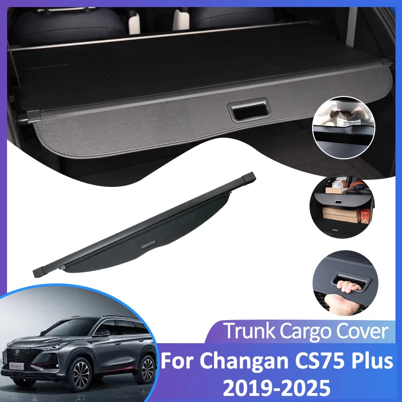 For Changan CS75 Plus 2019~2025 2023 MK1~MK3 Car Trunk Cargo Cover Retractable luggage Curtain Car Accessories Shield Sunshades