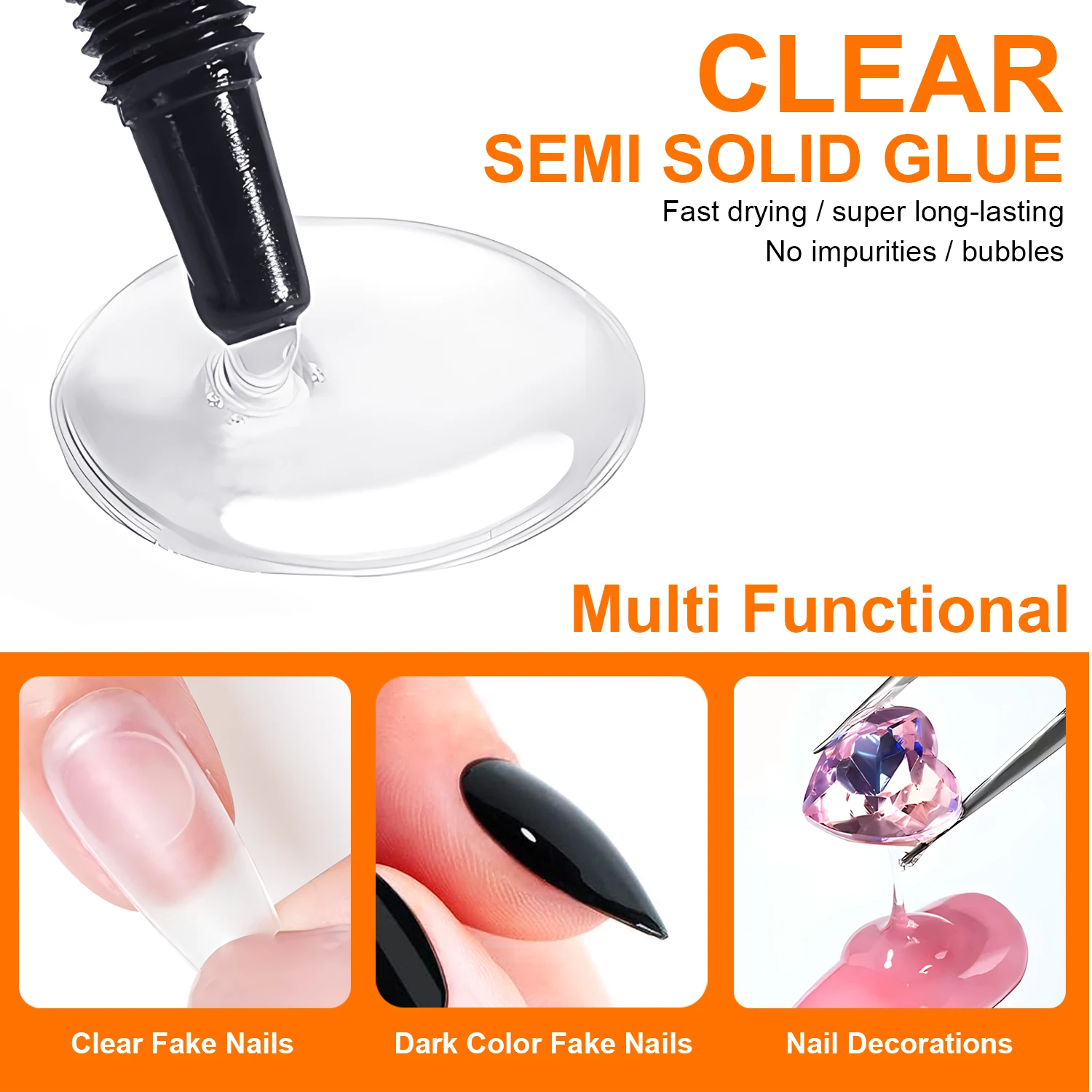 Quick-Dry Nail Glue，Semi solid Super Strong Adhesive For Press-On Nails&Rhinestones Long-Lasting，Fake Nail, No need UV Cured