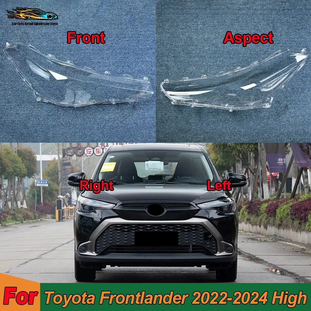 

Headlight Shell Headlamp For Toyota 2022 2023 2024 Frontlander (High Configuration) Transparent Lampshade Cover Lens Plexiglass