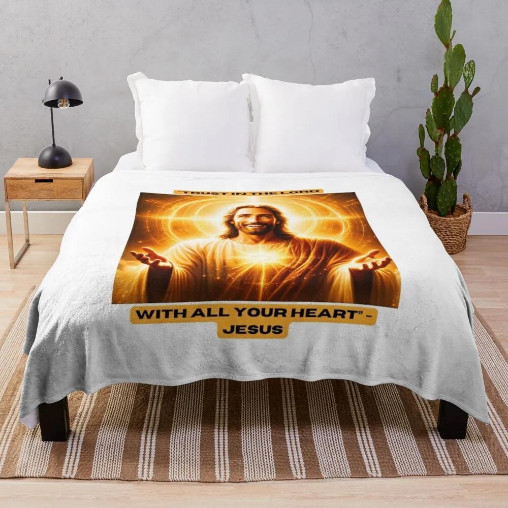 Trust in the Lord with all your heart - Jesus Throw Blanket cosplay anime Thermal Blankets