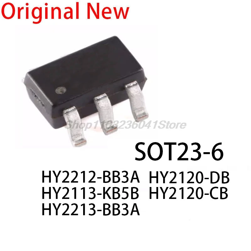 10PCS New and Original chip HY2120-CB 20CB HY2120-DB 20DB HY2113-KB5B 3KB5 HY2212-BB3A AB3A HY2213-BB3A BB3A SOT-23-6 SOT23-6